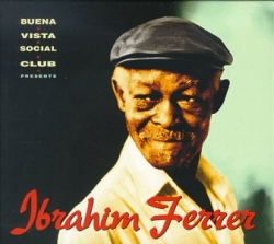 Ibrahim Ferrer - Ibrahim Ferrer