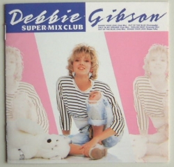 Debbie Gibson - Super-Mix Club