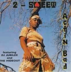 2-Sweet - Actin Bad