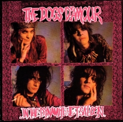 The Dogs D'Amour - In The Dynamite Jet Saloon