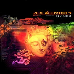 Zen Mechanics - Holy Cities