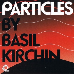 Basil Kirchin - Particles