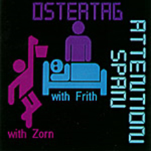 Bob Ostertag - Attention Span