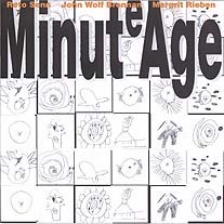 John Wolf Brennan - Minute Age