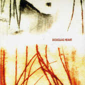 Douglas Heart - Douglas Heart