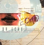 Doctor Echo - Dr. Echo Presents: Solange St. Croix: Echo Evahlastin'