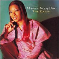 Maurette Brown Clark - The Dream