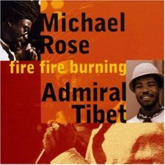Admiral Tibet - Fire Fire Burning