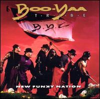 Boo-Yaa T.R.I.B.E. - New Funky Nation