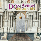 Don Byron - You Are #6 : More Music For Six Musicians