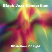 Black Jazz Consortium - RE:Actions Of Light