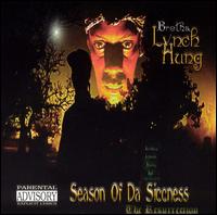 Brotha Lynch Hung - Season Of Da Siccness