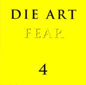 Die Art - Fear
