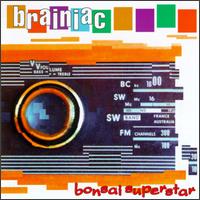 Brainiac - Bonsai Superstar