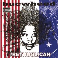 Buckwheat - The Rethuglican