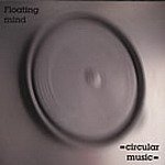 Floating Mind - Circular Music
