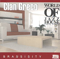 Clan Greco - Brassisity