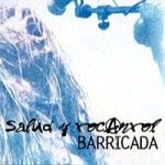 Barricada - Salud Y Rocanrol