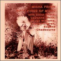 Misha Feigin - Both Kinds of Music