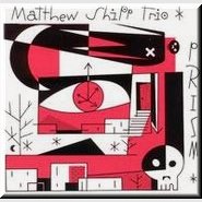 Matthew Shipp Trio - Prism