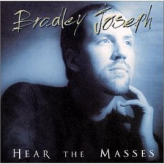 Bradley Joseph - Hear The Masses