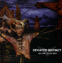 Deviated Instinct - Welcome To The Orgy