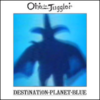 One the Juggler - Destination Planet Blue