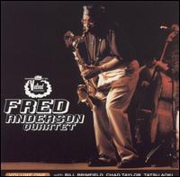 Fred Anderson Quartet - Volume One
