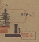 Ohbijou - Swift Feet For Troubling Times