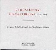 Lorenzo Ghielmi - Nikolaus Bruhns: Complete Organ Works - L'Organo Della Basilica Di San Simpliciano, Milano