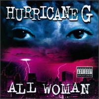 Hurricane G. - All Woman