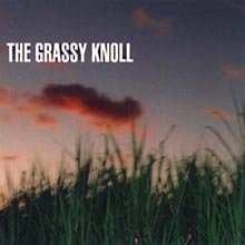 The Grassy Knoll - The Grassy Knoll