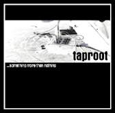 Taproot - ...Something More Than Nothing
