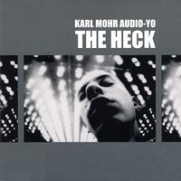 Karl Mohr - The Heck