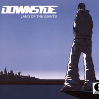 Downsyde - Land Of The Giants