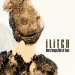 Ilitch - Hors Temps/Out Of Time