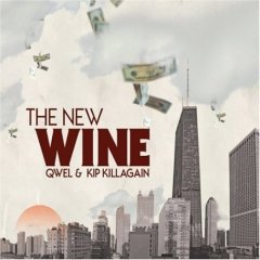 Kip Killagain - The New Wine