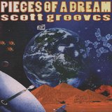 Scott Grooves - Pieces Of A Dream