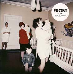 Frost - Love! Revolution!