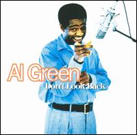 Al Green - Don't Look Back