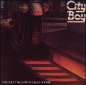 City Boy - The Day The Erth Caught Fire