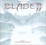 Marco Beltrami - Blade II (Original Motion Picture Soundtrack)