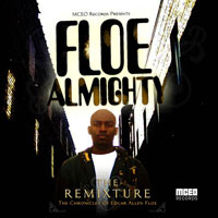 Edgar Allen Floe - Floe Almighty: The Remixture