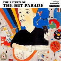 The Hit Parade - The Return Of The Hit Parade