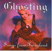 Ghosting - Songs From Fairyland