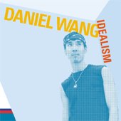 Daniel Wang - Idealism