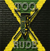 Too Rude - Too Rude