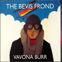 The Bevis Frond - Vavona Burr