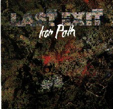 Last Exit - Iron Path