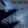 The Fair Sex - TFS